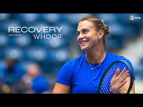 Recovery with WHOOP: How Aryna Sabalenka managed stress during US Open title run 🪫🏆