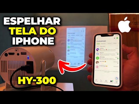 Como ESPELHAR a tela do Seu iPhone no Projetor HY-300 - Rápido e Fácil
