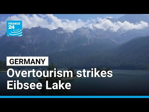 Bavaria overtourism: Germany’s Elibsee Lake has become a victim of its own beauty • FRANCE 24