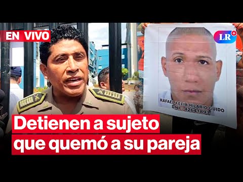 🔴 Detienen a hombre acusado de quemar a su pareja en Navidad | #EnVivoLR