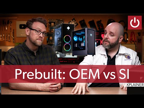 OEM vs SI: Which Prebuilt Is Best?