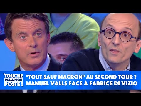 Tout sauf Macron au second tour ? Manuel Valls face à Fabrice Di Vizio