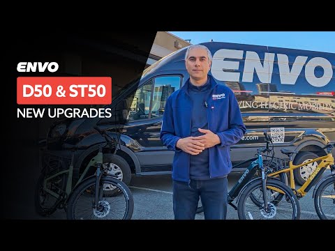 ENVO D50 & ST50: One Ebike, Endless Possibilities, Upgraded Now!