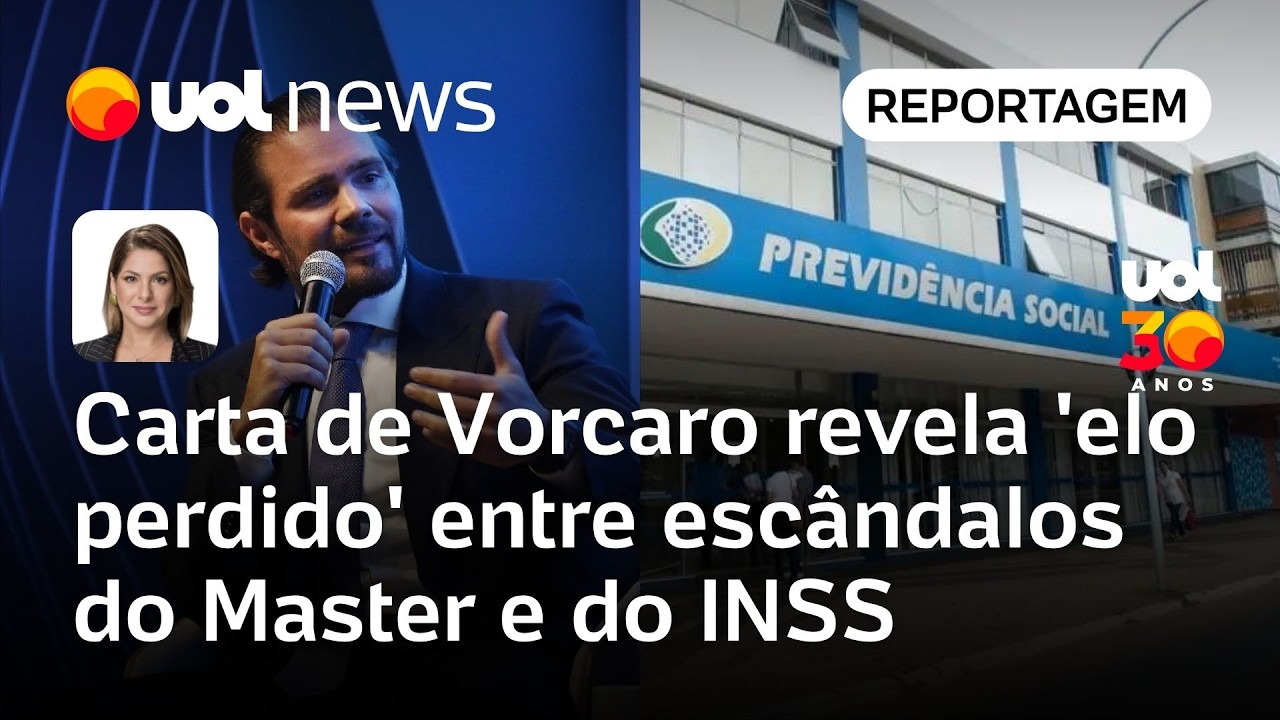 Carta de Vorcaro revela ‘elo perdido’ entre escândalos do Banco Master e do INSS | Daniela Lima