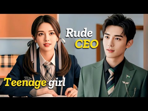 [ENG DUB] Rude CEO adopt a teenage girl but he falls for her. #chinesedrama #cdrama Chinese drama. poster