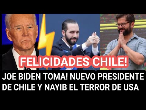 GABRIEL BORIC PRESIDENTE DE CHILE Y NAYIB BUKELE NO ES UN BUEN DIA PARA U.S.A