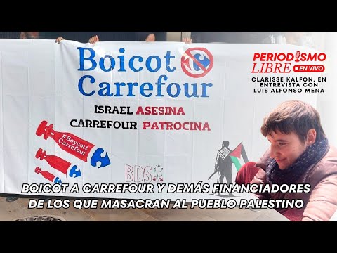 BOICOT A CARREFOUR Y DEMÁS FINANCIADORES DE LOS QUE MASACRAN AL PUEBLO PALESTINO