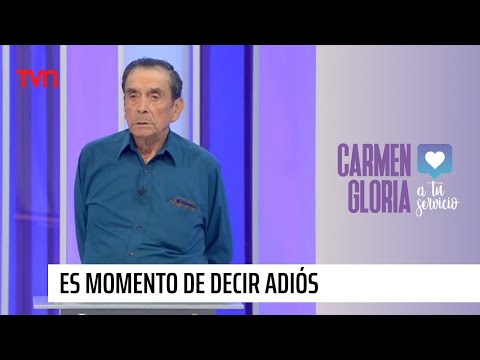 Es momento de decir adiós | Carmen Gloria a tu servicio