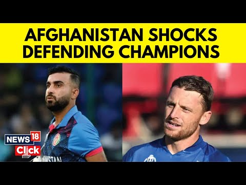 England Vs Afghanistan | Afghanistan Recorded A Historic First Win Over England In World Cup 2023