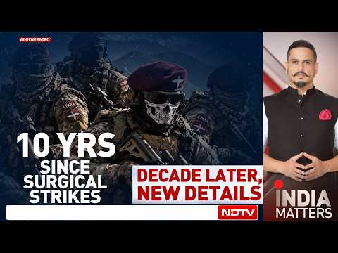 10 Years Of Surgical Strikes: Untold Details From The Uri Retaliation