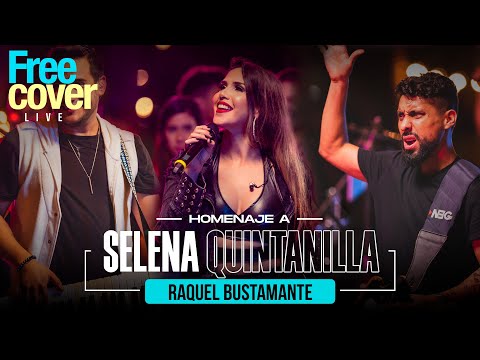 [Free Cover] Homenaje a Selena Quintanilla - Raquel Bustamante