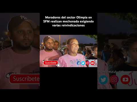 Moradores del sector Olimpia en SFM realizan mechonada exigiendo varias reivindicaciones