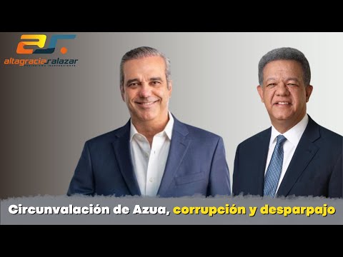 Circunvalación de Azua, corrupción y desparpajo, Sin Maquillaje febrero 16, 2023.