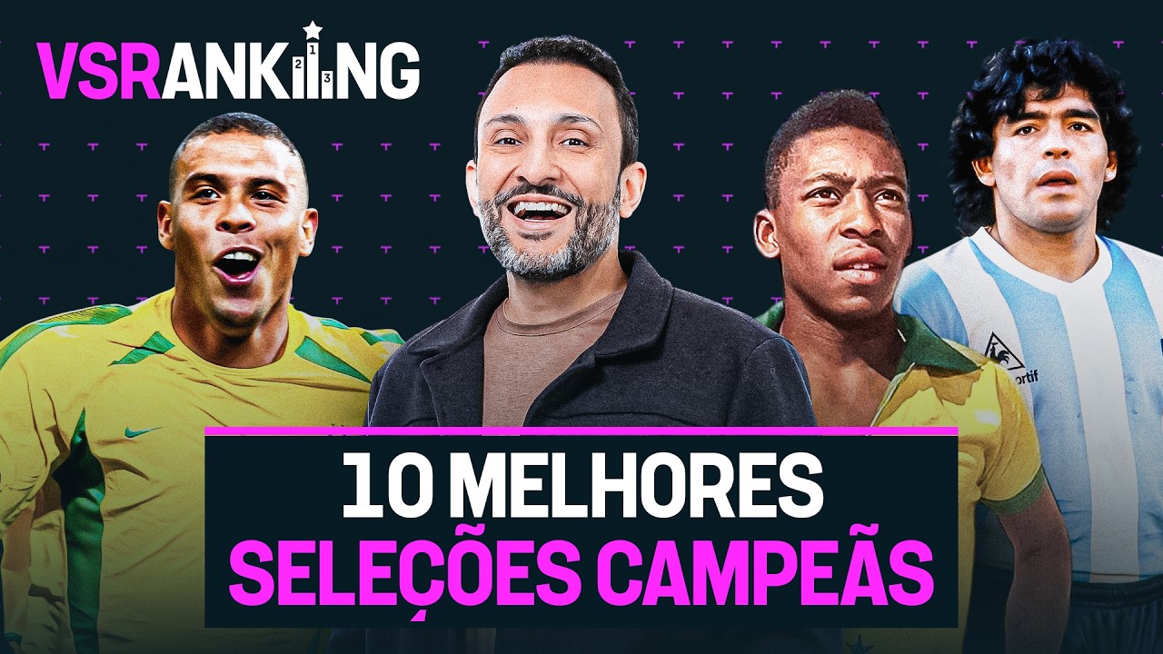 O VSRANKING VOLTOU COM AS 10 MELHORES SELEÇÕES CAMPEÃS DA COPA DO MUNDO NA HISTÓRIA! - VSRANKING