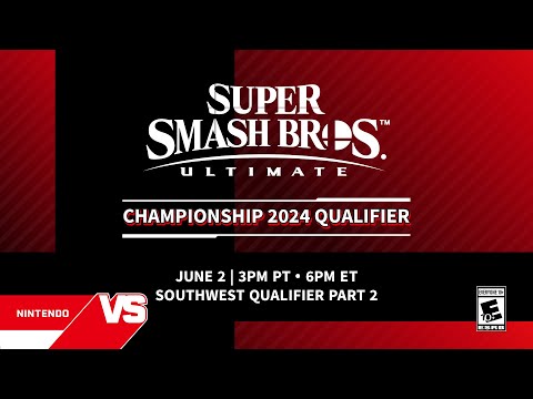 Super Smash Bros. Ultimate Championship 2024 Qualifier: Online Event 2, Part 2