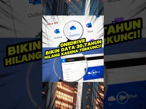 OneDrive Bermasalah, Data 30 Tahun Seseorang Terkunci!
