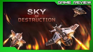 Vido-Test : Sky of Destruction - Review - Xbox
