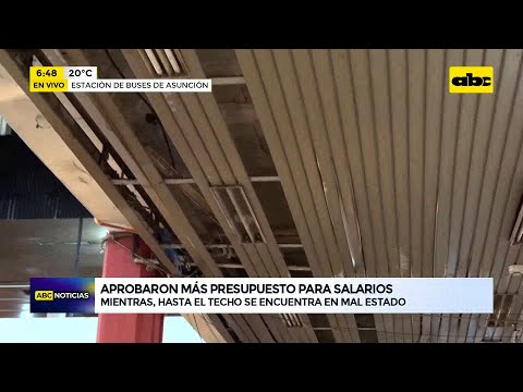 Junta Municipal aprueba G. 1.000 millones más para salarios en Estación de Buses de Asunción