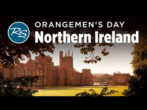 Belfast, Northern Ireland: Orangemen Parades - Rick Steves’ Europe Travel Guide - Travel Bite