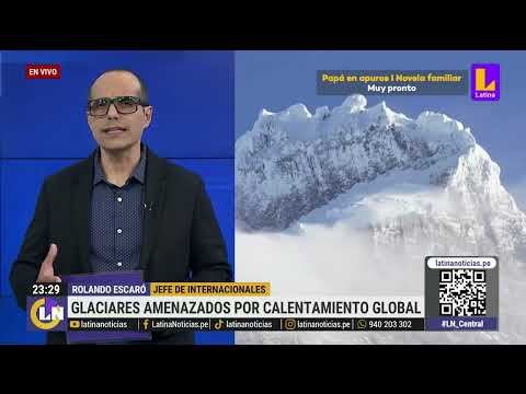 Glaciares en Chile desaparecen debido al calentamiento global
