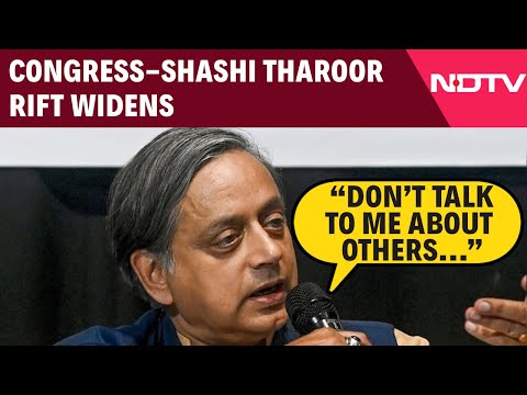 Shashi Tharoor News | "Don't Talk To Me About Others...": Congress-Shashi Tharoor Rift Widens