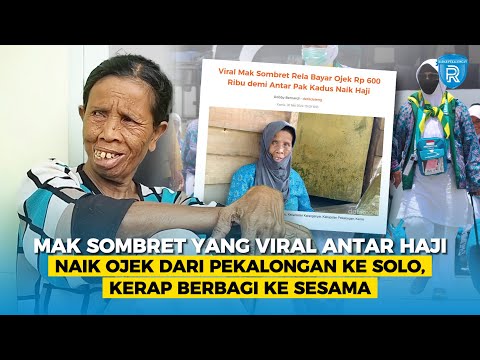 Kisah Mak Sombret yang Viral Antar Haji Naik Ojek dari Pekalongan ke Solo, Kerap Berbagi ke Sesama