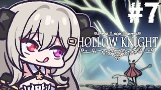【実況】Part.7難しいらしい？初めてのHollow Knight【ホロウナイト/vtuber】