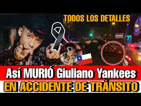 Asi MURIO Giuliano Yankees en accidente de transito DETALLES de la MUERTE Giuliano Yankees cantante