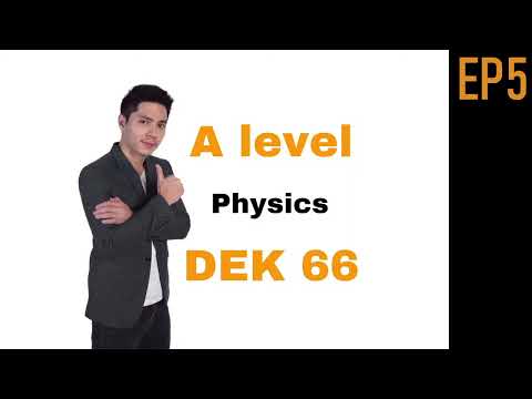 เตรียมพร้อมAlevelphysicsDEK