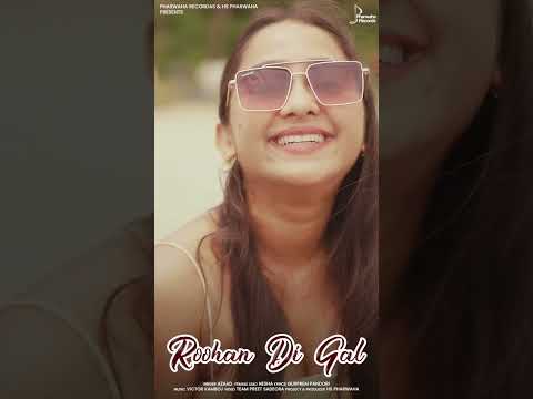 ROOHAN DI GAL II AZAAD II PUNJABI SONG
