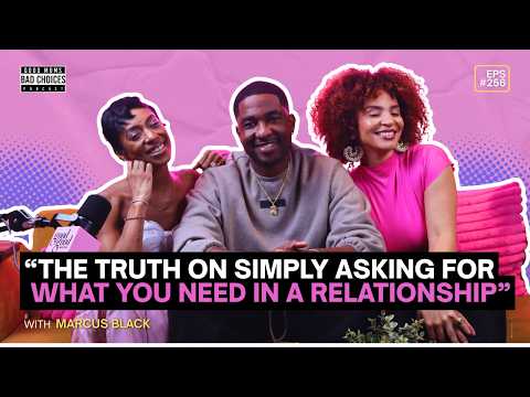 Good Moms Bad Choices Podcast | EP 256 | The Green Flags of Cheating Ft. Marcus Black