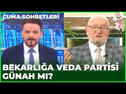 Bekarlığa Veda Partisinin Yapılması Uygun Mu? | Cuma Sohbetleri