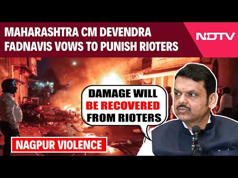 Nagpur Violence | 'Whatever Damage Has Happened...': CM Devendra Fadnavis Vows To Punish Rioters