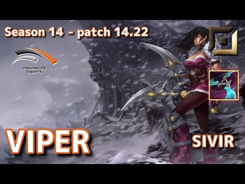 【KRサーバー/D1】HLE Viper シヴィア(Sivir) VS コグマウ(Kog’maw) BOT - Patch14.22 KR Ranked【LoL】