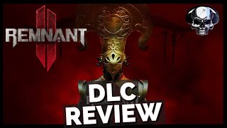 Vido-Test : Remnant 2: The Forgotten Kingdom - DLC Review