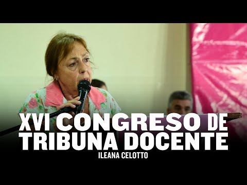 Ileana Celotto / Apertura XVI Congreso TD