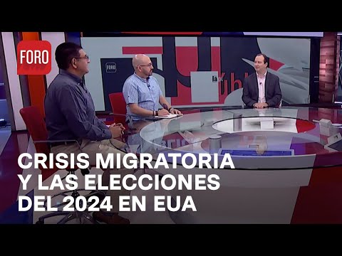 Crisis migratoria y las próximas elecciones en México y Estados Unidos - Agenda Pública