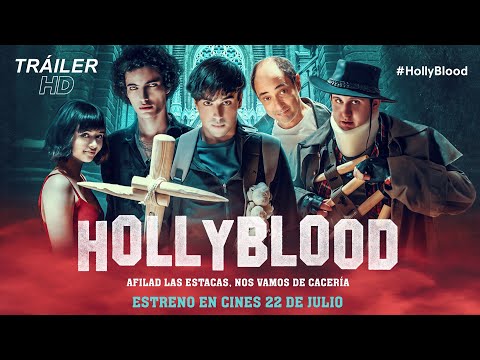 HOLLYBLOOD. Tráiler oficial. 22 de julio en cines.