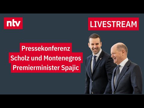 LIVE: Pressekonferenz Bundeskanzler Scholz und montenegrinischer Premierminister Spajic