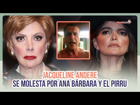 Jacqueline Andere se molesta por Ana Bárbara y El Pirru | MICHISMESITO