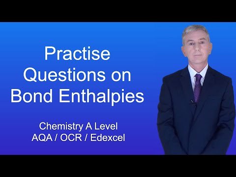 A Level Chemistry Revision “Practise Questions on Bond Enthalpies”