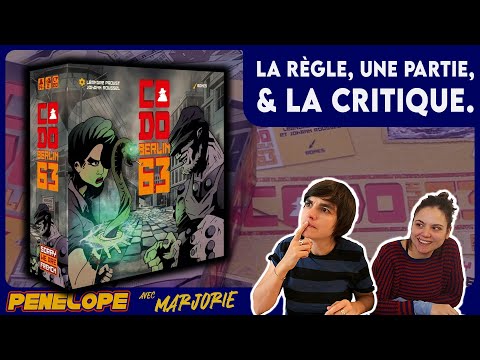 CODO : BERLIN 63 - La règle, la partie, la critique !