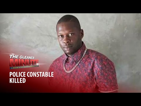 THE GLEANER MINUTE: Policeman killed | Teacher missing | Cop convicted| More COVID vaccines