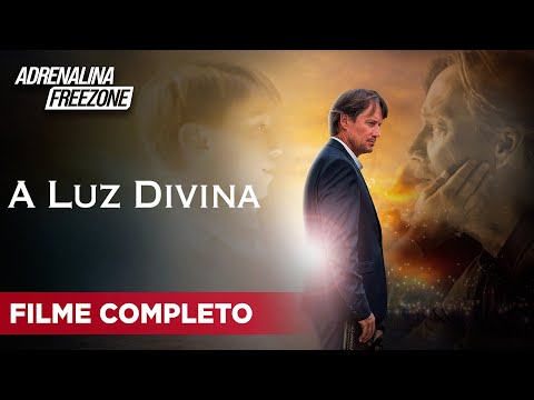 A Luz Divina - Filme Completo Dublado - Filme de Drama | Adrenalina Freezone