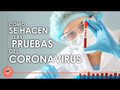 ¿Cómo se hacen las pruebas para el coronavirus