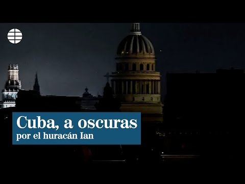 Cuba sufre un apagón generalizado tras el paso del huracán Ian, que se dirige a Florida