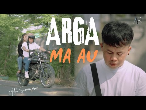 ALDO SIMAMORA - ARGA MA AU - (Official Music Video)
