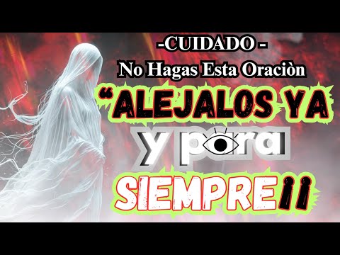 HAZLA YA  y 𝗔𝗟𝗘𝗝A EＮＥＭＩＧＯＳ 𝗲𝗻 FORMA DEFINITIVA 🙏 𝗢𝗥𝗔𝗖𝗜𝗢𝗡 𝗱𝗲 𝗔𝗟𝗘𝗝𝗔𝗠𝗜𝗘𝗡𝗧𝗢🙏