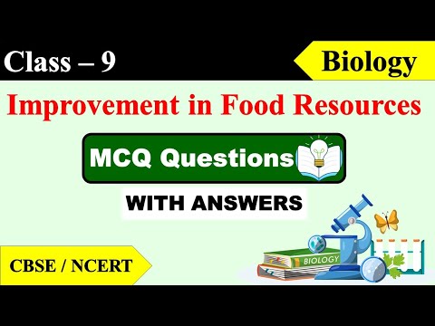 Class 9 Biology – MCQ  | Improvement in Food Resources | Class 9 MCQ Solutions | BIOLOGY