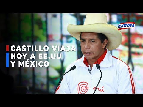 ??Pedro Castillo viaja hoy a EE.UU. y México donde hablará en la ONU